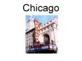 Chicago PowerPoint PPT Presentation