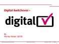 Digital Switchover: PowerPoint PPT Presentation