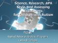 Science, Research, APA Style, and Assessing Treatments for Children with Autism PowerPoint PPT Presentation