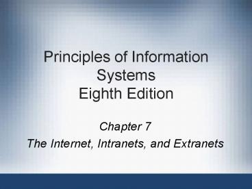 Principles of Information Systems Eighth Edition