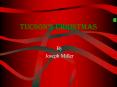 Tucsons Christmas PowerPoint PPT Presentation