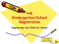 KindergartenSchool Registration PowerPoint PPT Presentation