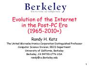 Evolution of the Internet in the PostPC Era 19652010