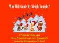 Who Will Guide My Sleigh Tonight PowerPoint PPT Presentation