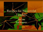 Recipes for Successful Leaders