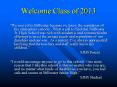 Welcome Class of 2013 PowerPoint PPT Presentation