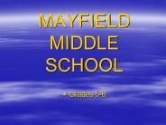 MAYFIELD MIDDLE SCHOOL