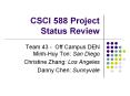 CSCI 588 Project Status Review PowerPoint PPT Presentation