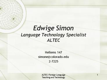 Edwige Simon Language Technology Specialist ALTEC