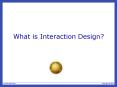 What is Interaction Design PowerPoint PPT Presentation