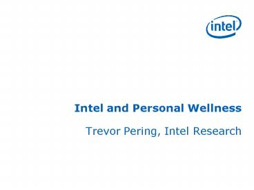 Intel and Personal Wellness