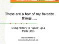 These are a few of my favorite things..... PowerPoint PPT Presentation