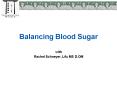 Balancing Blood Sugar PowerPoint PPT Presentation