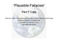 Plausible Fallacies PowerPoint PPT Presentation