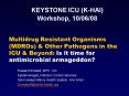 Multidrug Resistant Organisms MDROs PowerPoint PPT Presentation
