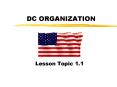 DC ORGANIZATION PowerPoint PPT Presentation
