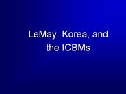 LeMay, Korea, and