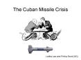 The Cuban Missile Crisis PowerPoint PPT Presentation