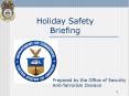 Holiday Safety Briefing PowerPoint PPT Presentation