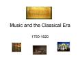 Music and the Classical Era PowerPoint PPT Presentation