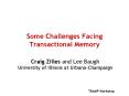 Some Challenges Facing Transactional Memory PowerPoint PPT Presentation