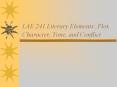 LAE 241 Literary Elements: Plot, Character, Tone, and Conflict PowerPoint PPT Presentation