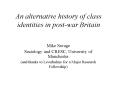 An alternative history of class identities in postwar Britain PowerPoint PPT Presentation