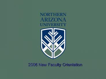 2006 New Faculty Orientation