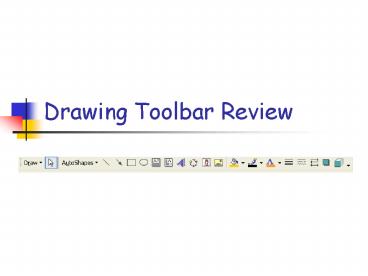 Drawing Toolbar Review
