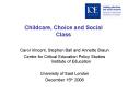 Childcare, Choice and Social Class PowerPoint PPT Presentation