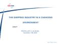 THE SHIPPING INDUSTRY IN A CHANGING ENVIRONMENT PowerPoint PPT Presentation