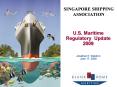 U.S. Maritime Regulatory Update 2009 Jonathan K. Waldron June 17, 2009 PowerPoint PPT Presentation