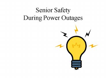 Senior Safety During Power Outages