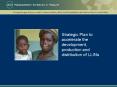 Strategic Plan to accelerate the development, production and distribution of LLINs PowerPoint PPT Presentation