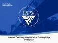Internet Teaching: Oxymoron or Cutting Edge Pedagogy PowerPoint PPT Presentation