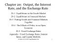Chapter 20: Output, the Interest Rate, and the Exchange Rate PowerPoint PPT Presentation