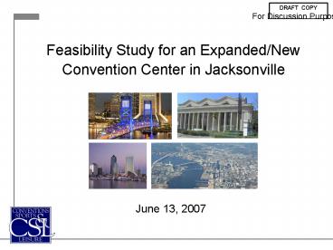 Feasibility Study for an ExpandedNew Convention Center in Jacksonville