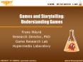 Games and Storytelling: Understanding Games PowerPoint PPT Presentation