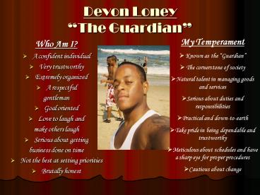 Devon Loney The Guardian