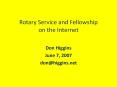 Rotary Service and Fellowship on the Internet PowerPoint PPT Presentation