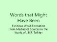 Words that Might Have Been PowerPoint PPT Presentation