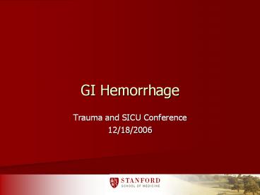 GI Hemorrhage