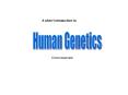 Human Genetics PowerPoint PPT Presentation
