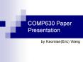 COMP630 Paper Presentation PowerPoint PPT Presentation