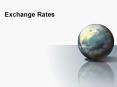 Exchange Rates PowerPoint PPT Presentation