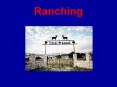 Ranching PowerPoint PPT Presentation