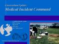 Curriculum Update: Medical Incident Command PowerPoint PPT Presentation