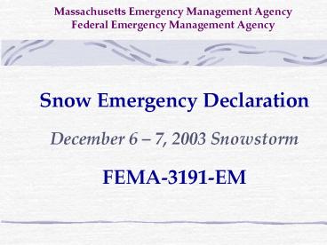 Massachusetts Emergency Management Agency Federal Emergency Management Agency