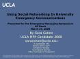 Using Social Networking In University Emergency Communications Presented for the Emergency Messaging PowerPoint PPT Presentation