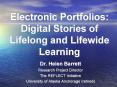 Electronic Portfolios: Digital Stories of Lifelong and Lifewide Learning PowerPoint PPT Presentation